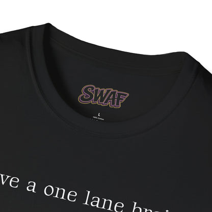 T‑Shirt — “I have a one lane brain...” Front / 420.69 License Plate Back Cannabis Graphic