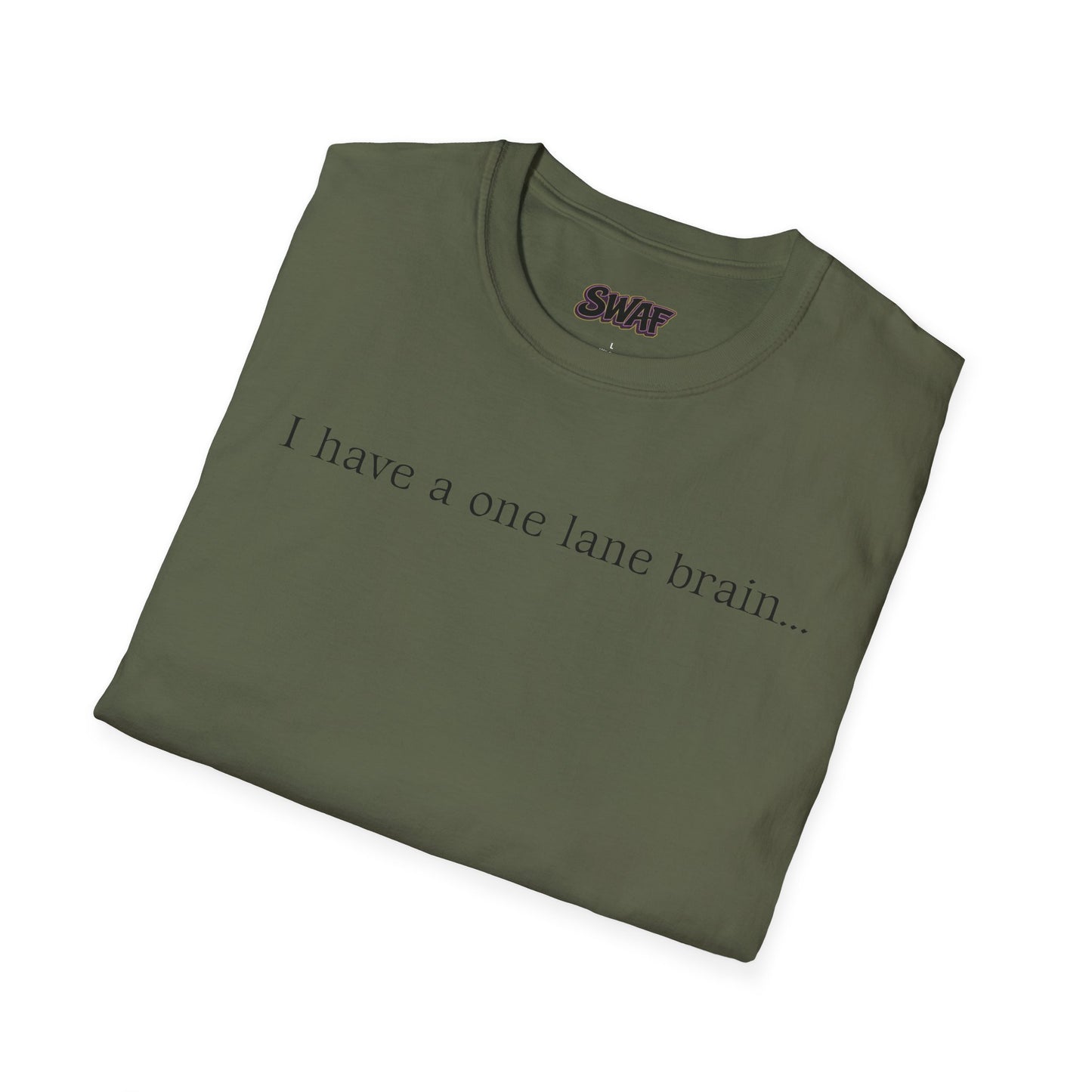 Copy of T‑Shirt — “I have a one lane brain...” Front / 420.69 License Plate Back Cannabis Graphic