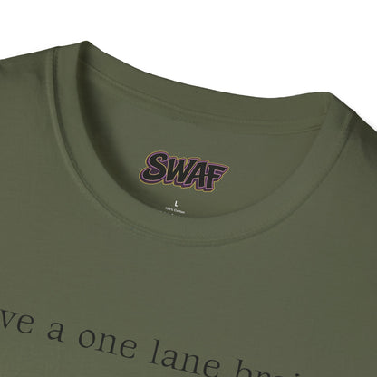 Copy of T‑Shirt — “I have a one lane brain...” Front / 420.69 License Plate Back Cannabis Graphic