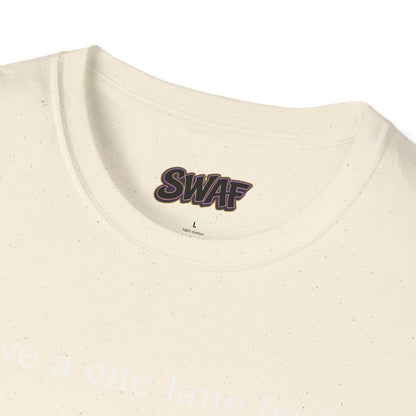T‑Shirt — “I have a one lane brain...” Front / 420.69 License Plate Back Cannabis Graphic