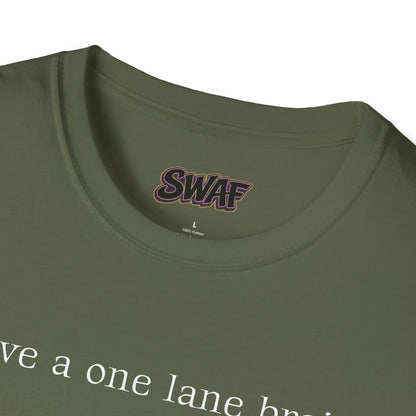 T‑Shirt — “I have a one lane brain...” Front / 420.69 License Plate Back Cannabis Graphic