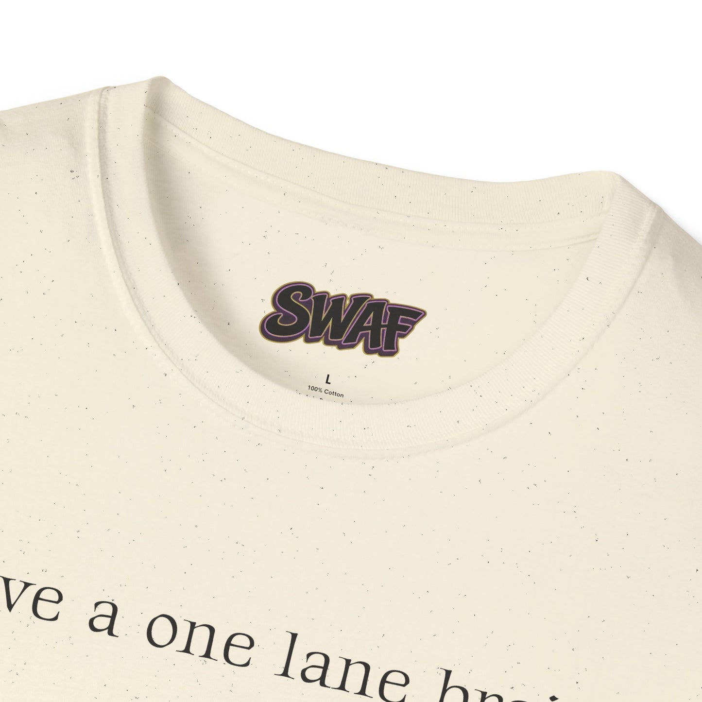 Copy of T‑Shirt — “I have a one lane brain...” Front / 420.69 License Plate Back Cannabis Graphic