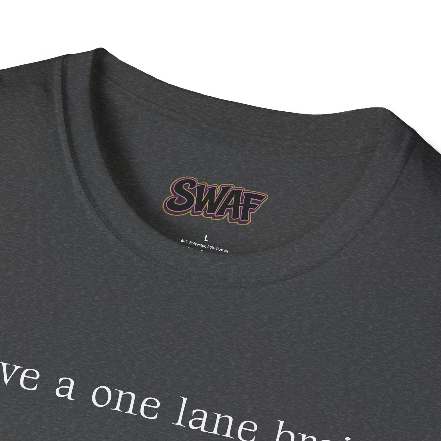 T‑Shirt — “I have a one lane brain...” Front / 420.69 License Plate Back Cannabis Graphic