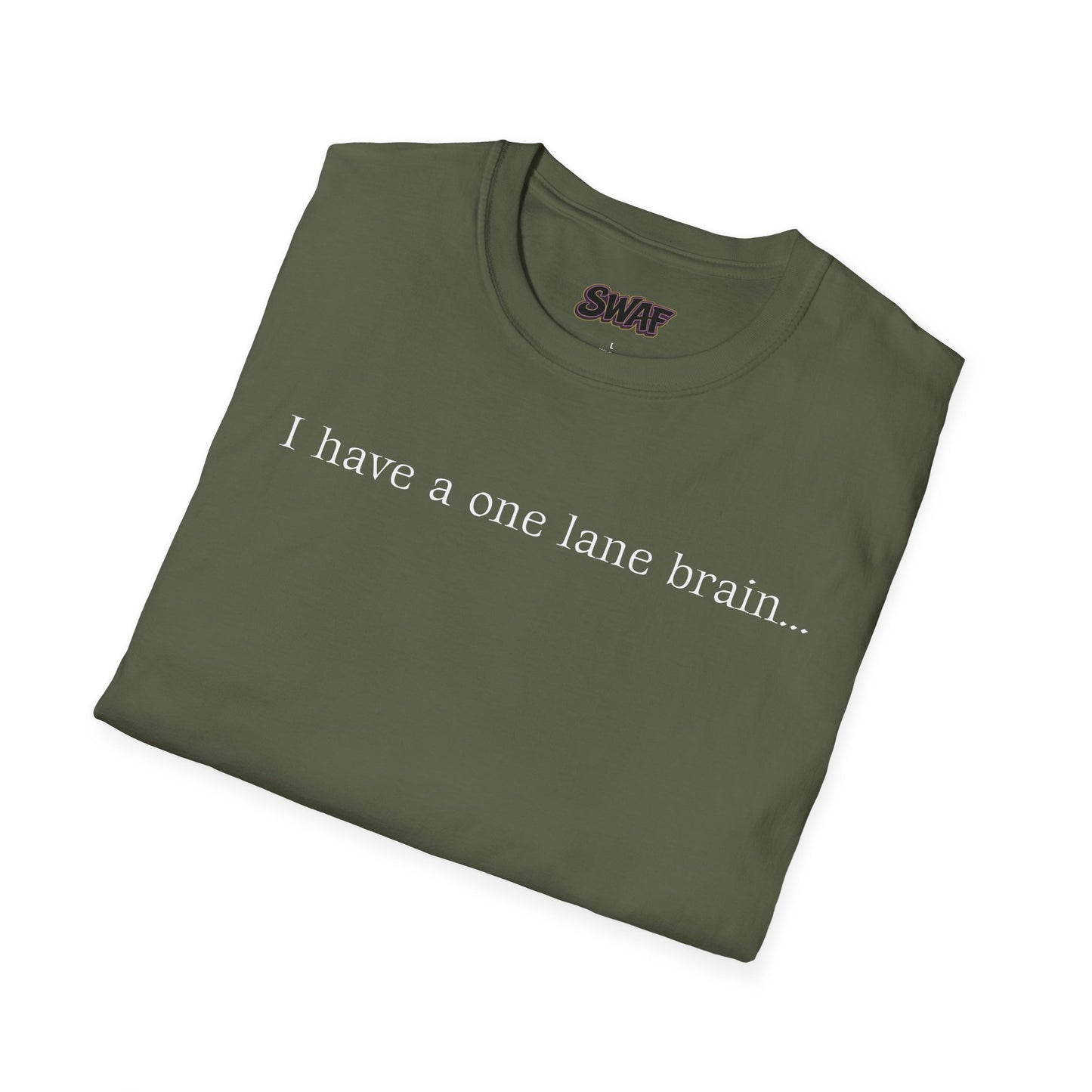 T‑Shirt — “I have a one lane brain...” Front / 420.69 License Plate Back Cannabis Graphic